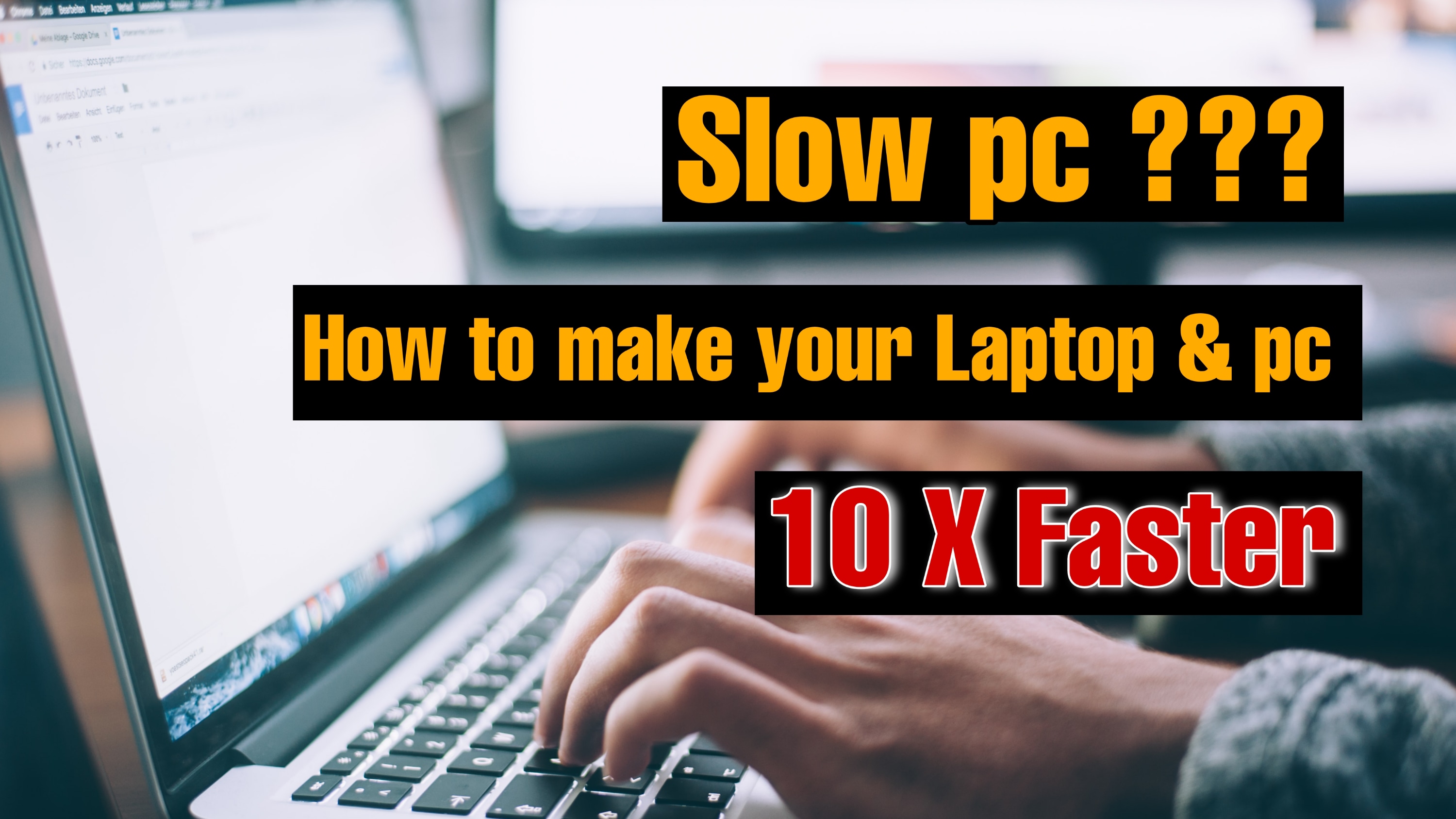 make my laptop work faster